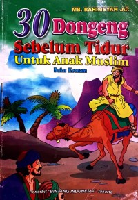 Image of 30 Dongeng sebelum Tidur Untuk Anak Muslim : Buku Keenam