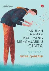 Image of Akulah Hamba Bagi yang Mengajariku Cinta