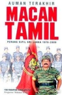 Image of Auman Terakhir Macan Tamil: Perang Sipil Sri Lanka 1976-2009
