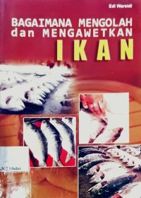Image of Bagaimana Mengolah dan Mengawetkan Ikan