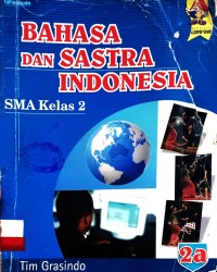 Image of Bahasa Dan Sastra Indonesia 2A: Untuk SMA Kelas 2