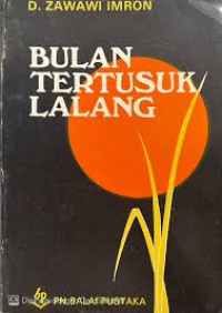 Image of Bulan Tertusuk Lalang