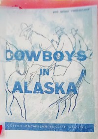 Image of Cowboys in Alaska