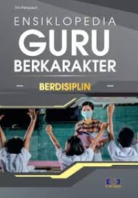 Image of Ensiklopedia Guru Berakrakter - 5 : Berdisiplin