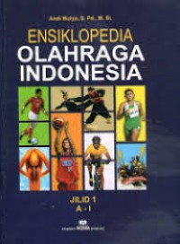 Image of ENSIKLOPEDIA OLAHRAGA INDONESIA A-I  (Jilid 1)