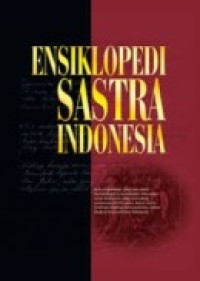 Image of Ensiklopedia Sastra Indonesia 1 (A-G)