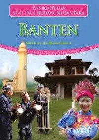 Image of Ensiklopedia Seni dan Budaya Nusantara : Banten