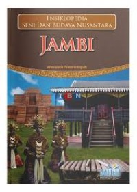Image of Ensiklopedia Seni dan Budaya Nusantara : Jambi