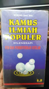 Image of Kamus Ilmiah Populer Dilengkapi EYD dan Pembentukan Istilah