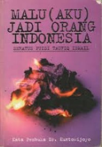 Image of Malu (Aku) Jadi Orang Indonesia