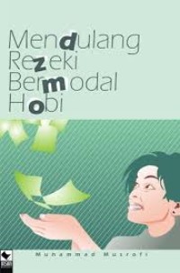Image of Mendulang Rezeki Bermodal Hobi