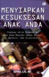 Image of Menyiapkan Kesuksesan Anak Anda
