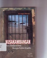 Image of Nusakambangan: dari Poelaoe Boei Menuju Pulau Wisata