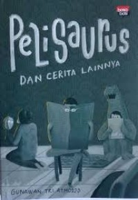 Image of Pelisaurus dan Cerita Lainnya