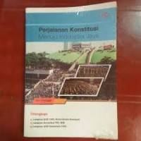 Image of Perjalanan Konstitusi Menuju Indonesia Raya