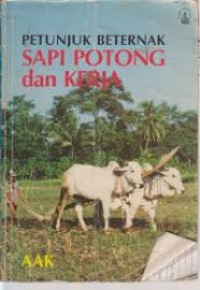 Image of Petunjuk Berternak Sapi Potong dan Kerja