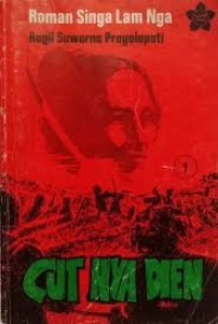 Image of Roman Singa Lam Nga: Cut Nya Dien