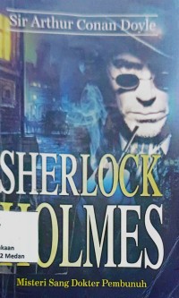 Image of SHERLOCK HOLMES: Misteri Sang Dokter Pembunuh