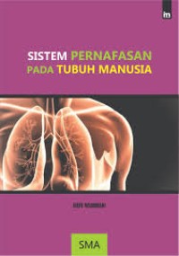 Image of Sisem Pernafasan pada Tubuh Manusia