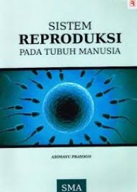 Image of Sistem Reproduksi pada Tubuh Manusia