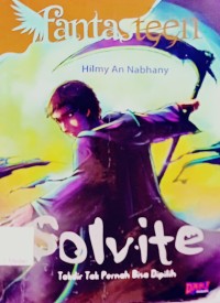 Image of Solvite : takdir tak pernah bisa dipilih