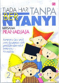 Image of Tiada Hari Tanpa Bernyanyi