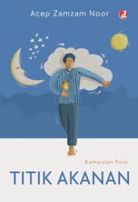 Image of Titik Akanan : Kumpulan Puisi